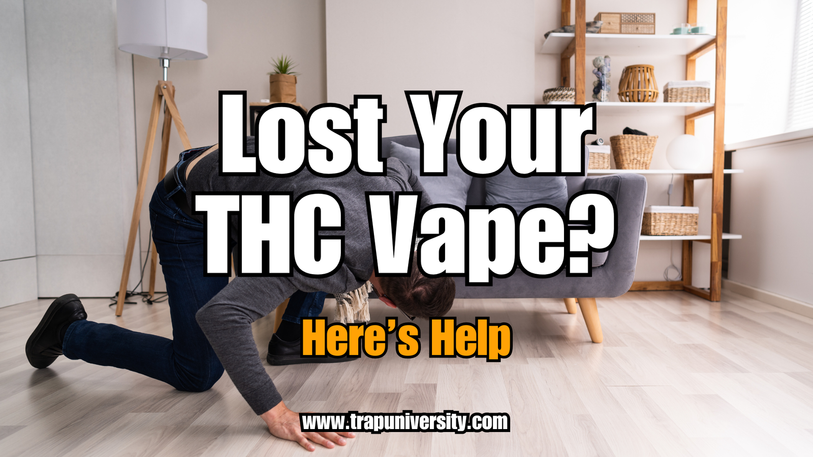 Man searching under furniture for a lost THC vape pen at home.