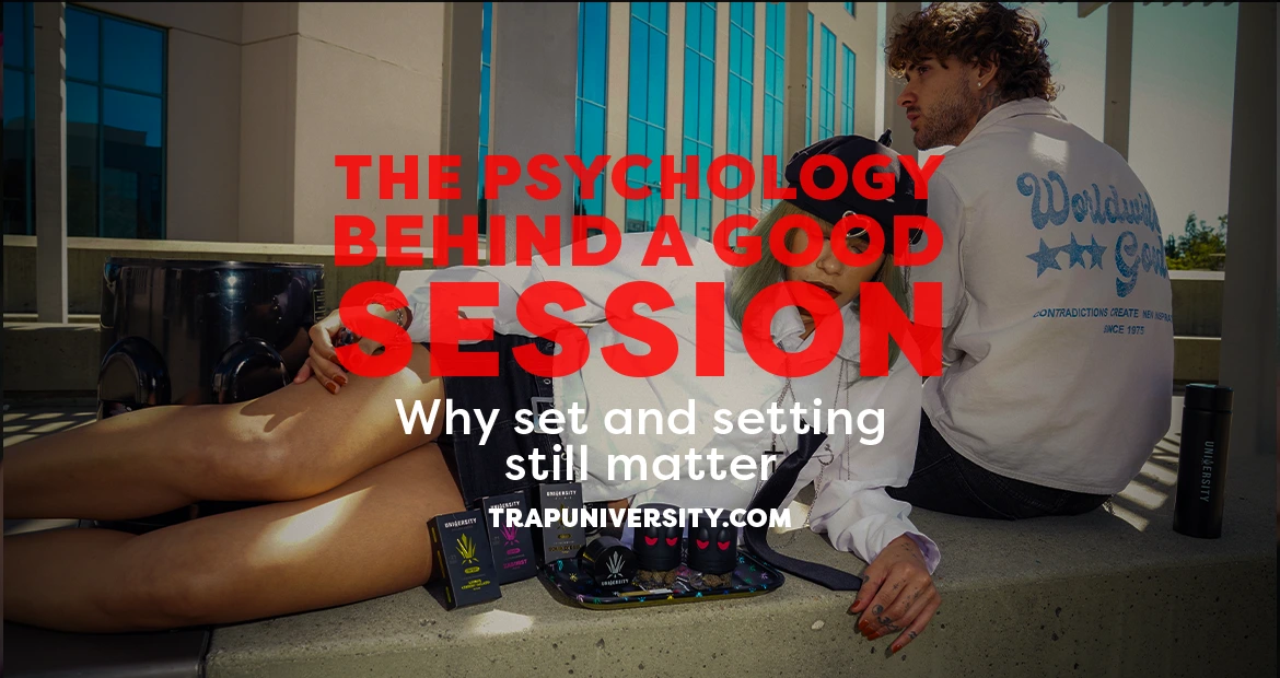 set and setting psychology good session environment